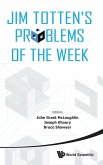 JIM TOTTEN'S PROBLEMS OF THE WEEK