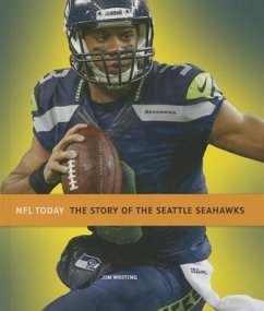 The Story of the Seattle Seahawks - Whiting, Jim