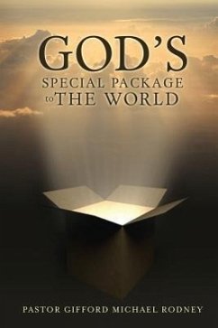 God's Special Package to the World - Rodney, Pastor Gifford Michael