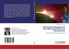 Bioimaging Applications And Biocompatibility Of Nanoparticle - Tiwari, Dhermendra K.