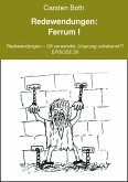 Redewendungen: Ferrum I (eBook, ePUB)