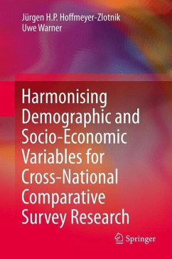 Harmonising Demographic and Socio-Economic Variables for Cross-National Comparative Survey Research - Hoffmeyer-Zlotnik, Jürgen H.P.;Warner, Uwe
