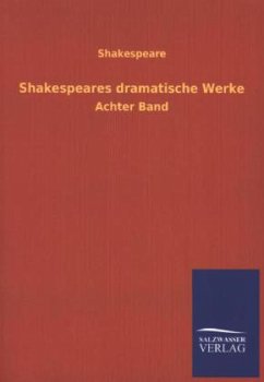 Shakespeares dramatische Werke - Shakespeare, William