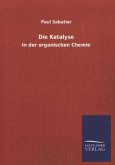 Die Katalyse