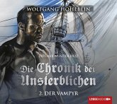 Der Vampyr / Die Chronik der Unsterblichen Bd.2 (4 Audio-CDs)