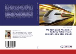 Modeling and Analysis of Railway Vehicle-Track components under impact - Uzzal, Rajib Ul Alam