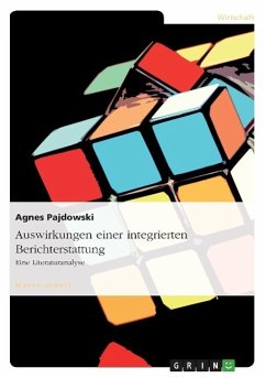 Auswirkungen einer integrierten Berichterstattung - Pajdowski, Agnes