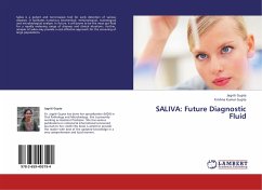 SALIVA: Future Diagnostic Fluid