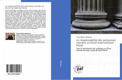 La responsabilité des personnes morales en Droit International Pénal - Mahiques, Carlos Alberto