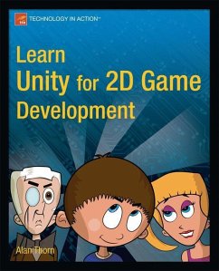 Learn Unity for 2D Game Development - Thorn, Alan