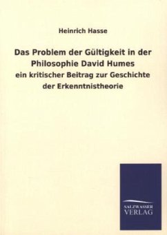 Das Problem der Gültigkeit in der Philosophie David Humes - Hasse, Heinrich