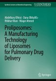 Proliposomes: A Manufacturing Technology of Liposomes for Pulmonary Drug Delivery