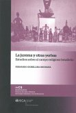 La jurema y otras yerbas : estudios sobre el campo religioso brasileño