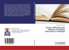 Factors Affecting the Delivery of Quality Education in Ethiopia