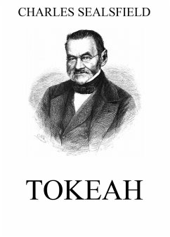 Tokeah (eBook, ePUB) - Sealsfield, Charles