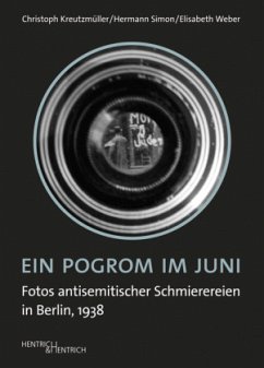 Ein Pogrom im Juni - Kreutzmüller, Christoph;Simon, Herrmann;Weber, Elisabeth