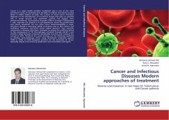 Cancer and Infectious Diseases Modern approaches of treatment - Mir, Manzoor Ahmad;Albaradie, Raid S.;Agrewala, Javed N.