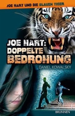 Joe Hart: Doppelte Bedrohung - Kowalsky, Daniel