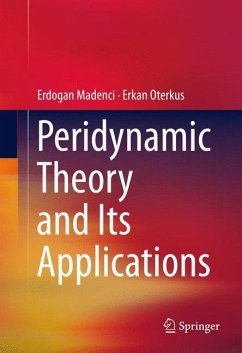 Peridynamic Theory and Its Applications - Madenci, Erdogan;Oterkus, Erkan