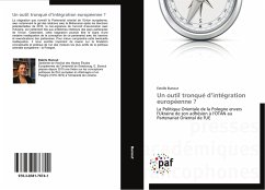 Cover Un outil tronqué d'intégration européenne ?