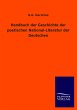 Handbuch der Geschichte der poetischen... - Bild 1
