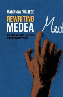 Rewriting Medea - Pugliese, Marianna