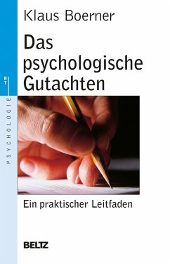 Das psychologische Gutachten (eBook, PDF) - Boerner, Klaus