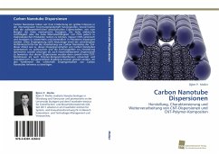 Carbon Nanotube Dispersionen - Moller, Björn P.