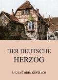 Der deutsche Herzog (eBook, ePUB)