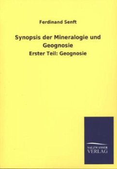 Synopsis der Mineralogie und Geognosie - Senft, Ferdinand