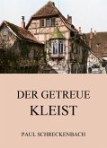 Der getreue Kleist (eBook, ePUB)