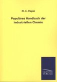 Populäres Handbuch der industriellen Chemie