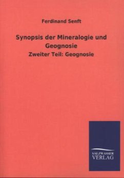 Synopsis der Mineralogie und Geognosie - Senft, Ferdinand