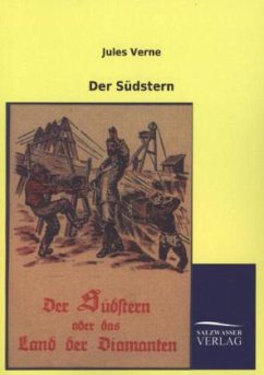 Der Südstern - Verne, Jules