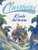 L' isola del tesoro da Robert L. Stevenson. Classicini