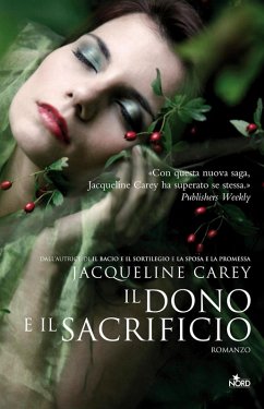 Il dono e il sacrificio - Carey, Jacqueline