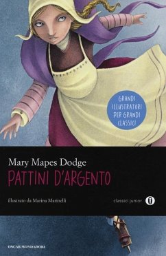 I pattini d'argento - Dodge, Mary Mapes