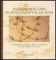 Cover Antichi percorsi in Mugello e val di Sieve. Itinerari di storia, arte e umanità in una terra toscana