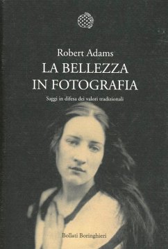 Cover La bellezza in fotografia. Saggi in difesa dei valori tradizionali