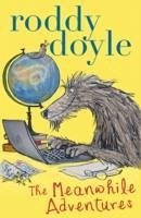 The Meanwhile Adventures - Doyle, Roddy