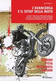 L' avancorsa e il setup della moto L' avancorsa e il setup della moto