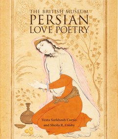 Persian Love Poetry - Sarkhosh Curtis, Vesta; Canby, Sheila R.