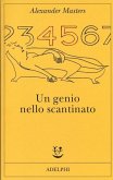Un genio nello scantinato. Biografia di un uomo felice Un genio nello scantinato. Biografia di un uomo felice