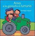 Anna e la giornata in fattoria Anna e la giornata in fattoria