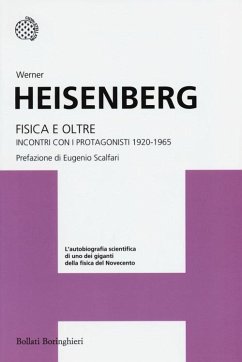 Cover Fisica e oltre. Incontri con i protagonisti 1920-1965