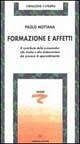 Formazione e affetti. Il contributo della psicoanalisi allo studio e alla elaborazione dei processi di apprendimento