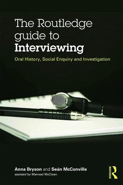 The Routledge Guide to Interviewing - Mcconville, Sean; Bryson, Anna