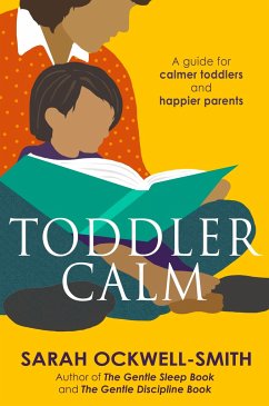 ToddlerCalm - Ockwell-Smith, Sarah