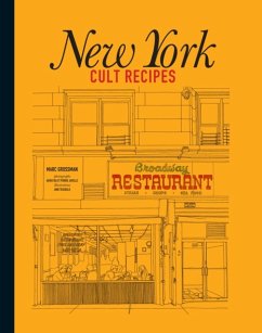 New York Cult Recipes - Grossman, Marc