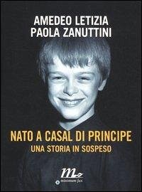 Cover Nato a Casal di Principe. Una storia in sospeso